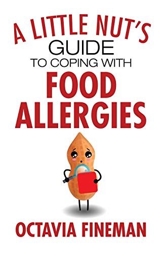 9781527254541: A Little Nut's Guide to Coping with Food Allergies