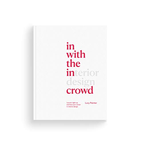 Stock image for In with the interior design crowd for sale by AwesomeBooks