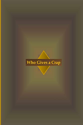 9781527258914: Who Gives a Crap