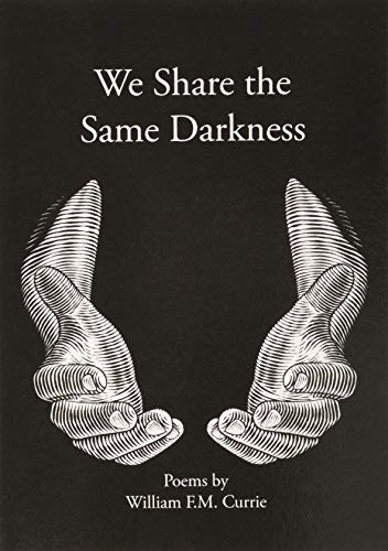 Stock image for We Share the Same Darkness for sale by GF Books, Inc.