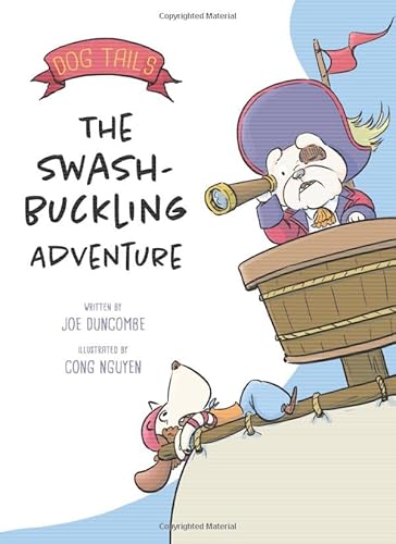 9781527261556: Dog Tails: The Swashbuckling Adventure: 1