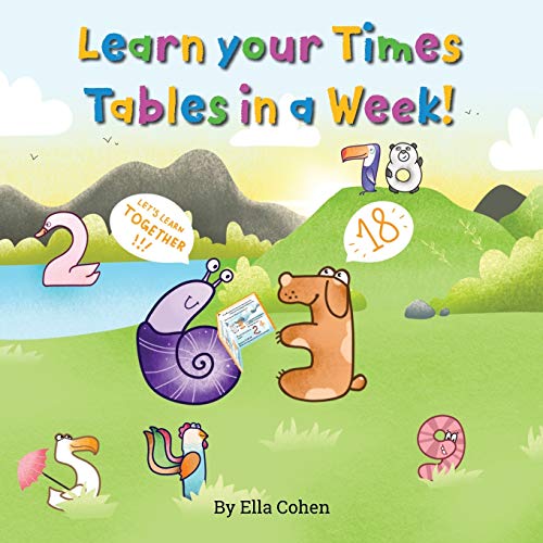 9781527261884: Learn your Times Tables in a Week: Use our Kids Learn Visually method to learn the times tables the easy way.