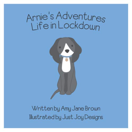 Stock image for Arnie's Adventures: Life in Lockdown for sale by GF Books, Inc.