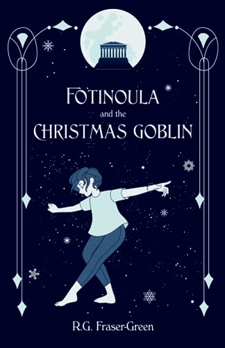 Stock image for Fotinoula and the Christmas Goblin for sale by Goodwill Industries