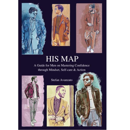 Beispielbild fr His Map - A Guide for Men on Mastering Confidence through Mindset, Self-care and Action zum Verkauf von Greener Books