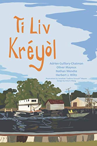 9781527271029: Ti Liv Kryl: A Learner's Guide to Louisiana Creole