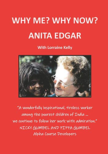 Stock image for WHY ME? WHY NOW? ANITA EDGAR. for sale by WorldofBooks