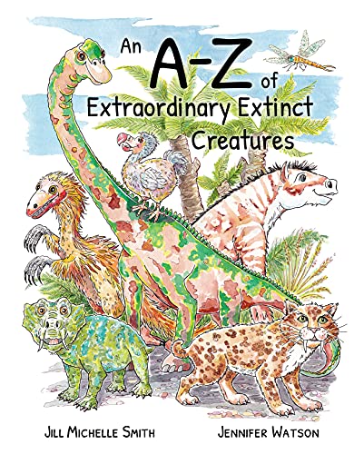 Beispielbild fr An A-Z of Extraordinary Extinct Creatures zum Verkauf von WorldofBooks