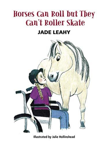 Stock image for Horses Can Roll But They Can't Roller Skate for sale by GF Books, Inc.
