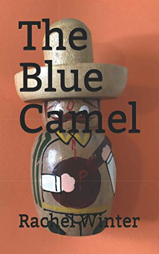Imagen de archivo de The Blue Camel a la venta por Books Unplugged