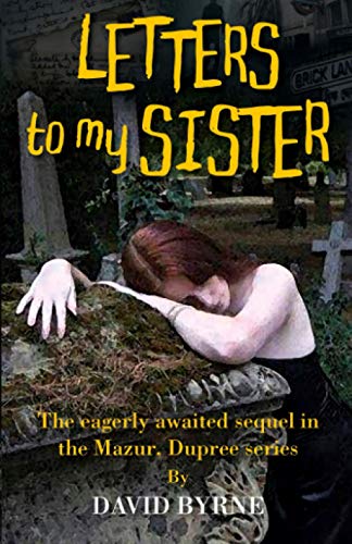 Stock image for Letters to my Sister (Dupree, Mazur series) for sale by WorldofBooks