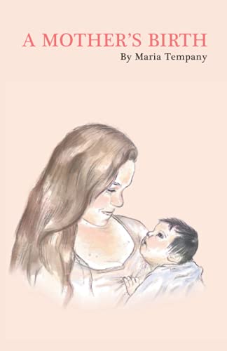 Beispielbild fr A Mother's Birth (Poetry on Motherhood) zum Verkauf von WorldofBooks