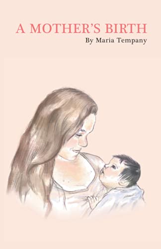 9781527291164: A Mother's Birth (Poetry on Motherhood)
