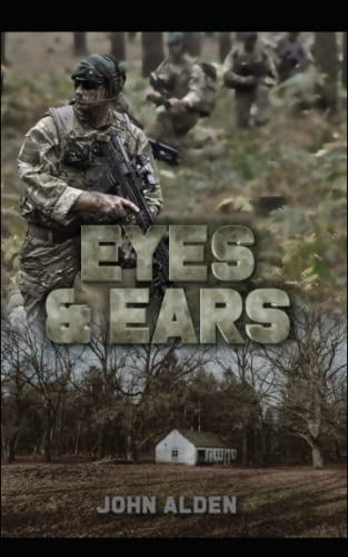 Imagen de archivo de The Eyes & Ears: Observations by a Royal Marine a la venta por Books Unplugged