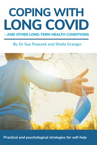 Imagen de archivo de Coping with Long COVID and Other Long-Term Health Conditions: Practical and Psychological Strategies for Self-Help a la venta por SecondSale