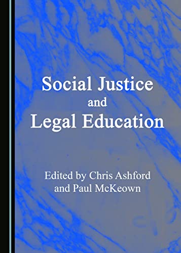 9781527506466: Social Justice and Legal Education