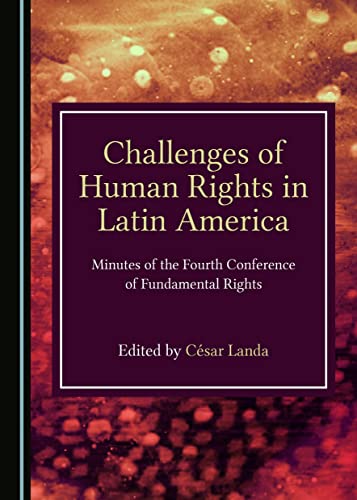Beispielbild fr Challenges of Human Rights in Latin America zum Verkauf von Revaluation Books
