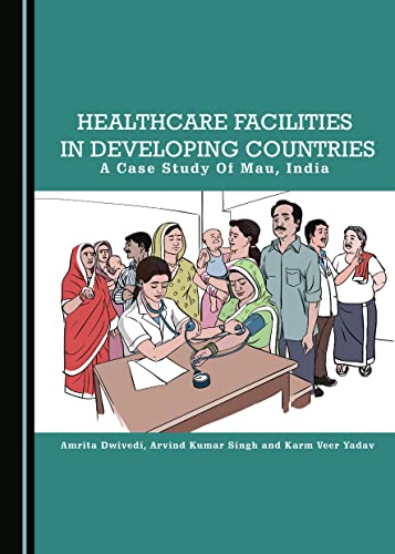 Beispielbild fr Healthcare Facilities in Developing Countries zum Verkauf von Revaluation Books