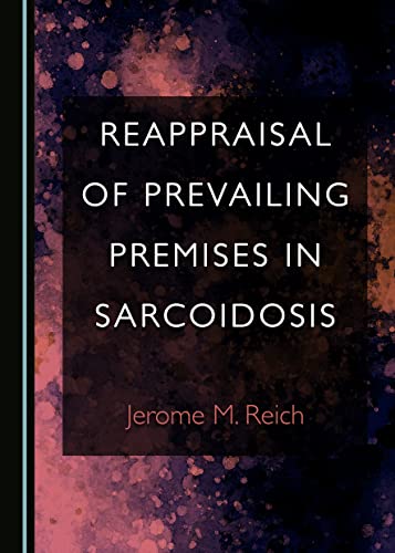 Beispielbild fr Reappraisal of Prevailing Premises in Sarcoidosis zum Verkauf von Buchpark