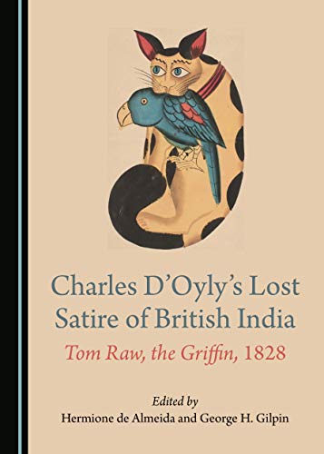 Stock image for Charles D'Oyly's Lost Satire of British India for sale by Michael Knight, Bookseller