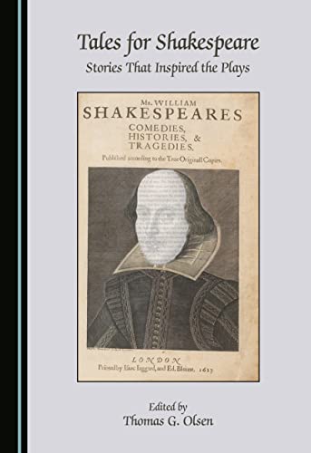 9781527571563: Tales for Shakespeare: Stories That Inspired the Plays