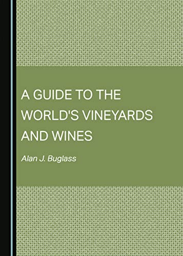 Beispielbild fr A Guide to the Worlds Vineyards and Wines zum Verkauf von Reuseabook