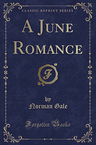 Stock image for A June Romance (Classic Reprint) for sale by PBShop.store US