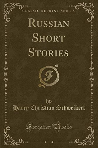 Beispielbild fr Russian Short Stories (Classic Reprint) zum Verkauf von Buchpark