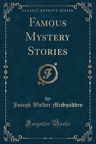 Stock image for Famous Mystery Stories (Classic Reprint) for sale by PBShop.store US