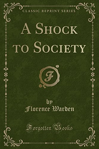 9781527639331: A Shock to Society (Classic Reprint)