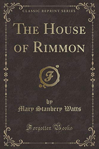 Stock image for The House of Rimmon (Classic Reprint) for sale by PBShop.store US