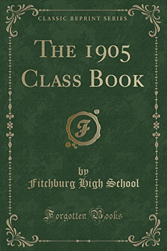 Beispielbild fr The 1905 Class Book (Classic Reprint) zum Verkauf von PBShop.store US