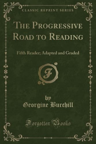 Stock image for The Progressive Road to Reading for sale by PBShop.store US