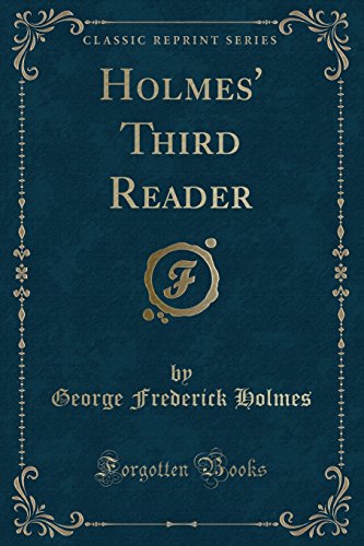 9781527656185: Holmes' Third Reader (Classic Reprint)