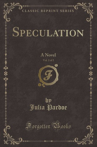 Imagen de archivo de Speculation, Vol. 2 of 2 a la venta por PBShop.store US