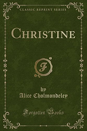 Stock image for Christine (Classic Reprint) for sale by PBShop.store US