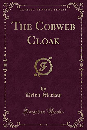 9781527673229: The Cobweb Cloak (Classic Reprint)