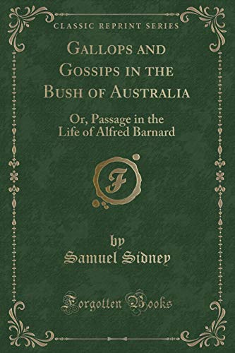 Imagen de archivo de Gallops and Gossips in the Bush of Australia a la venta por PBShop.store US