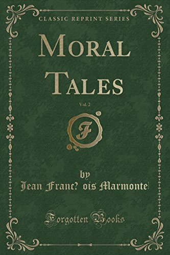 Stock image for Moral Tales, Vol. 2 (Classic Reprint) for sale by PBShop.store US