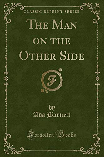 9781527680623: The Man on the Other Side (Classic Reprint)