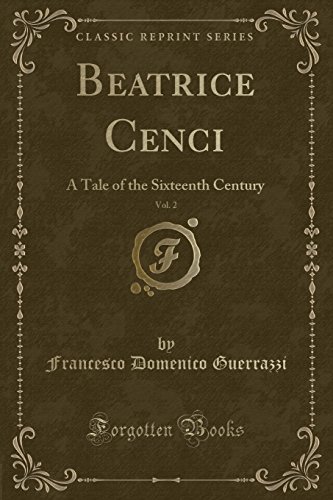 Imagen de archivo de Beatrice Cenci, Vol. 2 a la venta por PBShop.store US