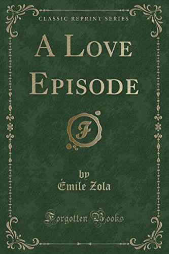 9781527683099: A Love Episode (Classic Reprint)