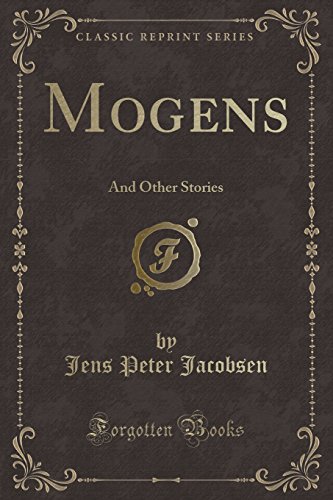 Stock image for Mogens: And Other Stories (Classic Reprint) for sale by Forgotten Books