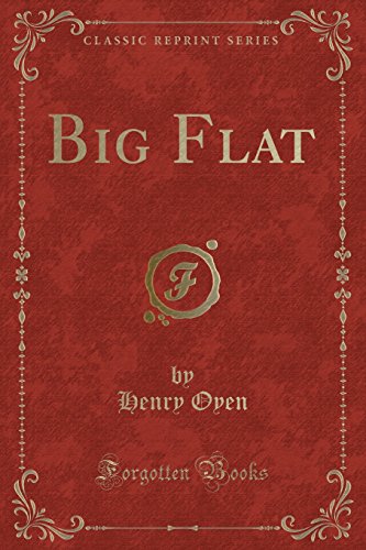 Beispielbild fr Big Flat (Classic Reprint) zum Verkauf von PBShop.store US