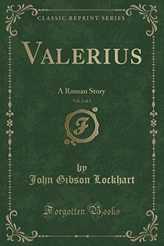 Beispielbild fr Valerius, Vol. 2 of 2 zum Verkauf von PBShop.store US