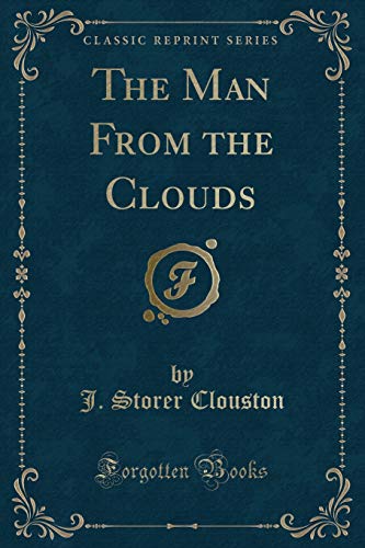 Imagen de archivo de Man from the Clouds (Classic Reprint) a la venta por PBShop.store US