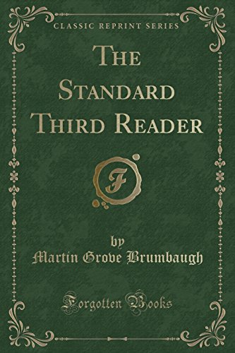 Imagen de archivo de Standard Third Reader (Classic Reprint) a la venta por PBShop.store US