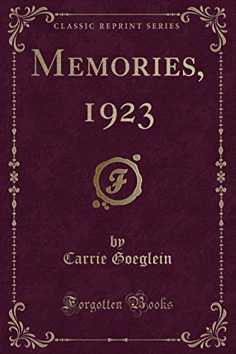 Stock image for Memories, 1923 (Classic Reprint) for sale by PBShop.store US