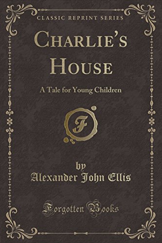 Beispielbild fr Charlie's House zum Verkauf von PBShop.store US