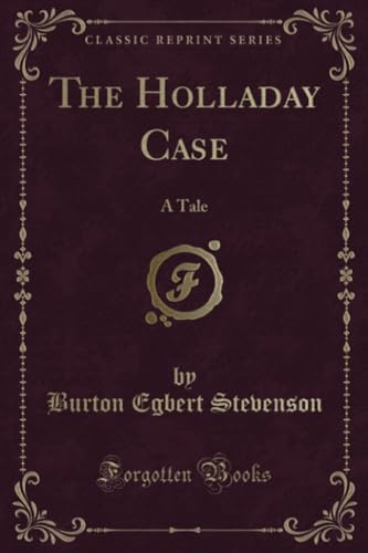 Beispielbild fr The Holladay Case zum Verkauf von PBShop.store US